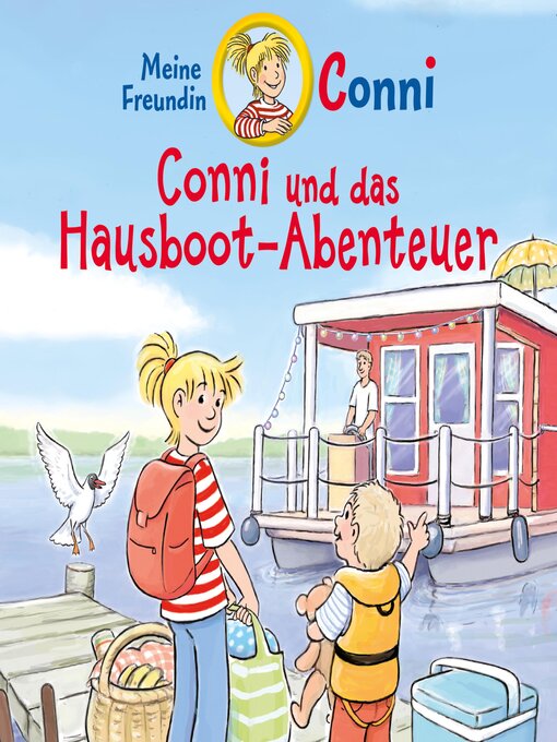 Title details for Conni und das Hausboot-Abenteuer by Conni - Wait list
